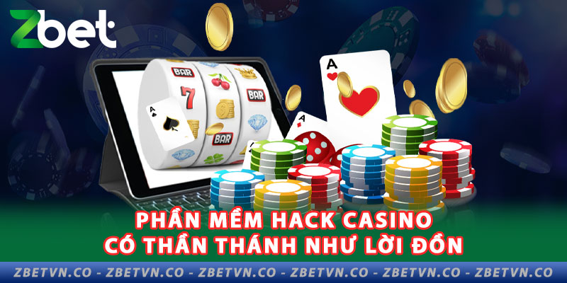 Bí Quyết Thành Thạo Các Phần Mềm Hack Kết Quả Casino phan-mem-hack-ket-qua-casino-co-than-thanh-nhu-loi-don